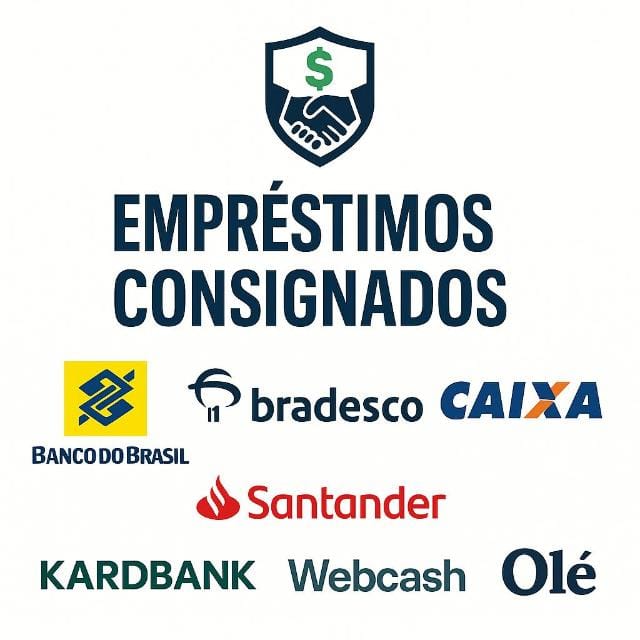 Empréstimos Consignados - Banco do Brasil, Bradesco, Caixa, Santander, Kardbank, Webcash, Olé
